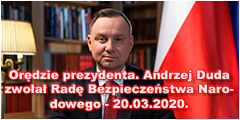 Orędzie Prezydenta Andrzeja Dudy - 20.03.2020.