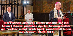 Prezydent modlił się na Jasnej Górze - 27.03.2020.