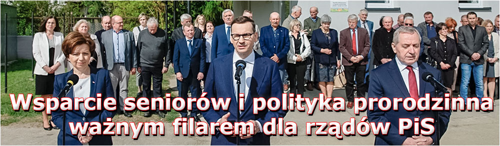 Wsparcie seniorów i polityka prorodzinna ważnym filarem dla rządów PiS