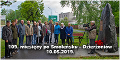 109. miesicy po Smolesku – Dzieroniw 10.05.2019.